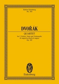 Dvorak: String Quartet Ab major Opus 105 B 193 (Study Score) published by Eulenburg